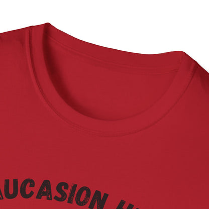 Funny Caucasian Heat T-Shirt - Bringin' the Fire Since Birth - Cool Graphic Tee for Casual Wear