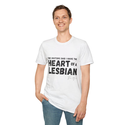 Heart of a Lesbian Unisex Softstyle T-Shirt Theo Von Inspired T-shirt