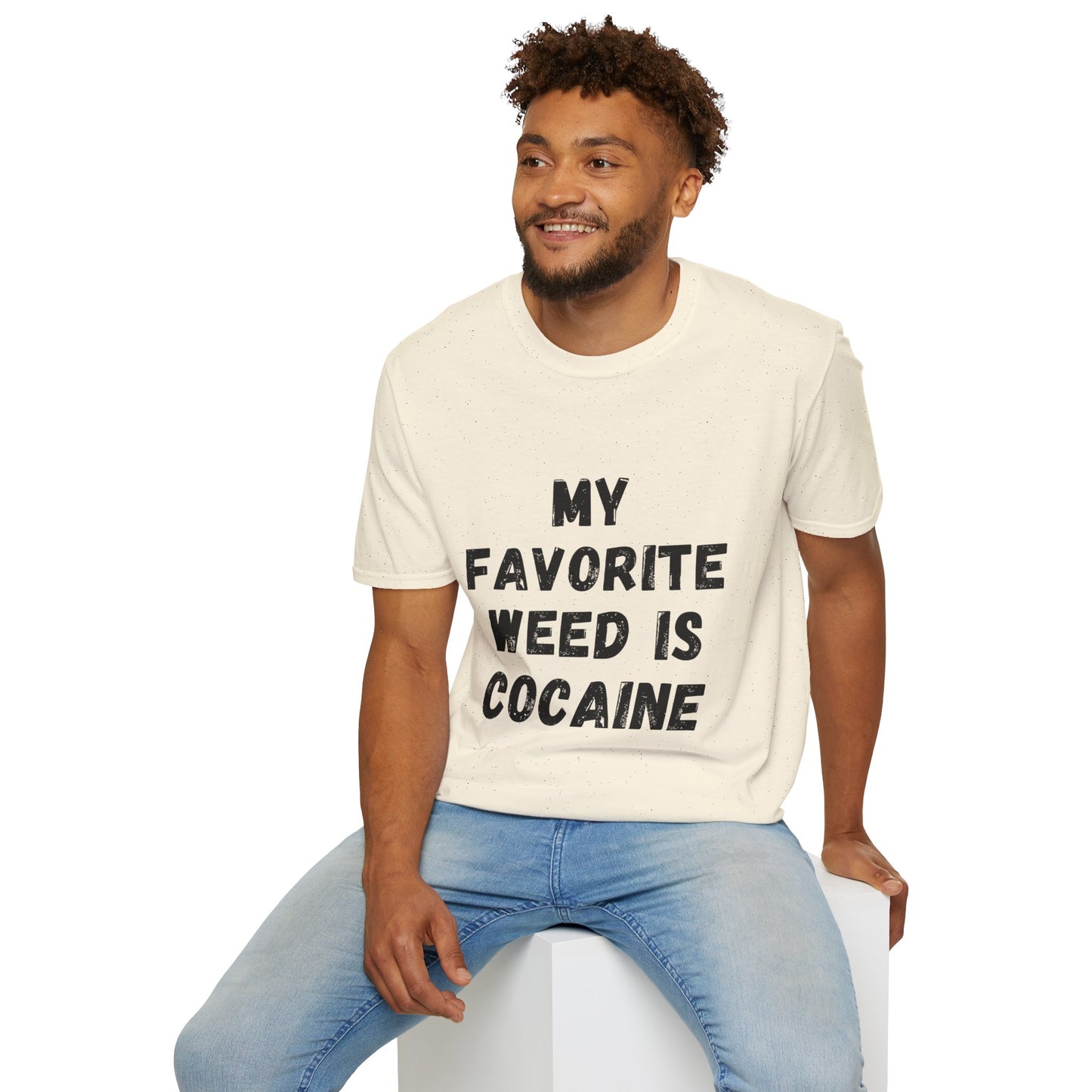 My Favorite Weed Is Cocaine Unisex Softstyle T-Shirt