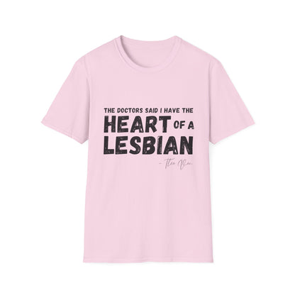 Heart of a Lesbian Unisex Softstyle T-Shirt Theo Von Inspired T-shirt